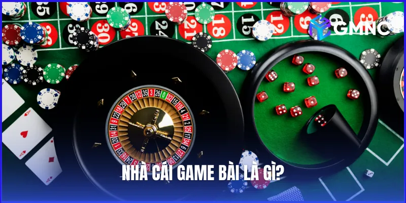 Nhà cái game bài uy tín là đơn vị cung cấp dịch vụ chơi bài trực tuyến đáng tin cậy